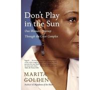 Marita Golden Don't Play in the Sun (Tascabile)