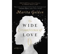 Marita Golden The Wide Circumference of Love (Tascabile)
