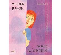 Marita Kelbl Barbor Weder Junge noch Mädchen: Über die Suche nach s (Tascabile)