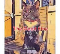 Marita Lietz The Good One (Copertina rigida)