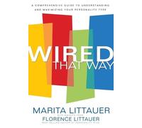 Marita Littauer Wired That Way - A Comprehensive Guide to Understand (Tascabile)