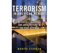 Marita Sturken Terrorism in American Memory (Tascabile)