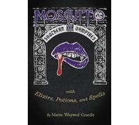 Marita Woywod Crandle Mosquito II - Southern Vampires (Tascabile)