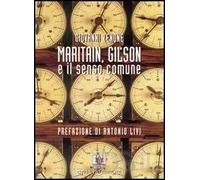 Maritain, Gilson e il senso comune