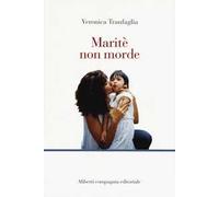 Maritè non morde