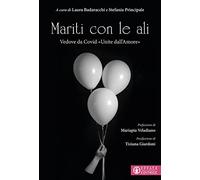 Mariti con le ali. Vedove da Covid «unite dall'amore»