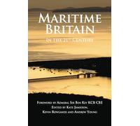 Maritime Britain: In the 21st Century
