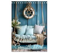 Maritime Gemütlichkeit (Tischkalender 2026 DIN A5 hoch), CALVENDO Monatskalender: Der kleine Urlaub für zu Hause in kuschliger und dekorativer maritimer Atmosphäre - KI generiert