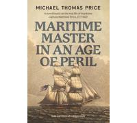 Maritime Master in an Age of Peril