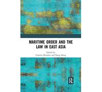 Maritime Order and the Law in East Asia