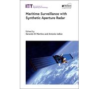 Maritime Surveillance with Synthetic Aperture Radar (Copertina rigida)