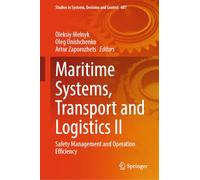 Maritime Systems, Transport and Logistics I¿: Safety Management and Operation Efficiency: 687