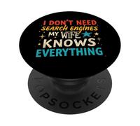 Marito non ho bisogno di motori di ricerca Mia moglie sa tutto PopSockets PopGrip Adesivo