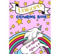 Maritta Hemson Unicorn Colouring Book For Girls ages 4-8 (Tascabile)