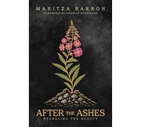 Maritza Barron After The Ashes (Tascabile)
