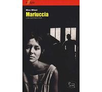 Mariuccia e una questione di rose