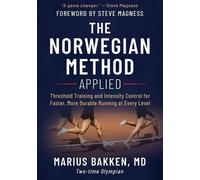 Marius Bakken The Norwegian Method Applied (Tascabile)