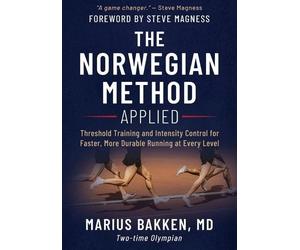 Marius Bakken The Norwegian Method Applied (Tascabile)