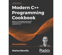 Marius Bancila Modern C++ Programming Cookbook (Tascabile)