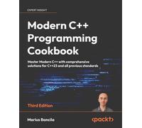 Marius Bancila Modern C++ Programming Cookbook (Tascabile)