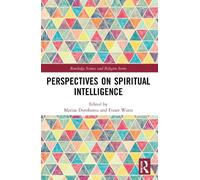 Marius Dorobantu Perspectives on Spiritual Intelligence (Tascabile)
