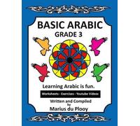 Marius Du Plooy Basic Arabic Grade 3 (Tascabile) Learning Arabic Is Fun