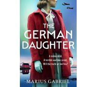 Marius Gabriel The German Daughter (Tascabile)