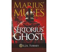 Marius' Mules -V: Sertorius' Ghost