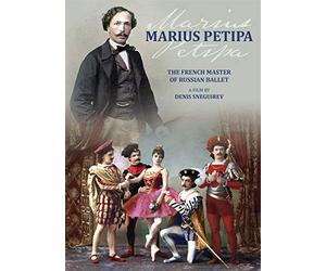 Marius Petipa: The French Master Of Russian Ballet