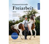 Marius Schneide Gymnastizierende Freiarbeit: Verbindung und K (Copertina rigida)