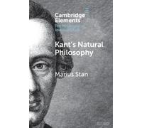 Marius Stan Kant’s Natural Philosophy (Tascabile)