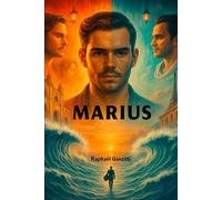 Marius: Un Océan entre Nous