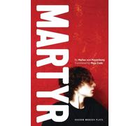 Marius von Mayenburg Martyr (Tascabile) Oberon Modern Plays