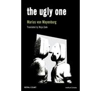 Marius von Mayenburg The Ugly One (Tascabile) Modern Plays