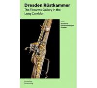 Marius Winzeler Rüstkammer Dresden (Tascabile)