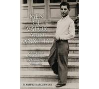 Mariusz Kalczewiak Men of Valor and Anxiety (Copertina rigida)