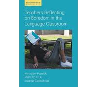 Mariusz Kruk Joanna Zawo Teachers Reflecting on Boredom in t (Copertina rigida)