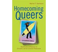 Marivel T. Danielson Homecoming Queers (Tascabile)
