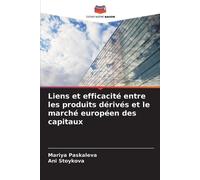 Mariya Paskalev Liens et efficacité entre les produits dérivés et le (Tascabile)