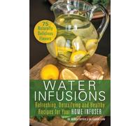 Mariza Snyder Lauren Clum Water Infusions (Tascabile)