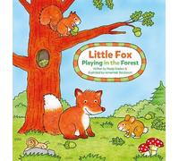 Marja Baeten Little Fox. Playing in the Forest (Libro di cartone) Little Playing