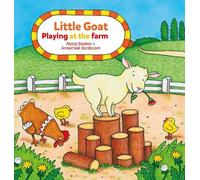 Marja Baeten Little Goat. Playing at the Farm (Libro di cartone) Little Playing