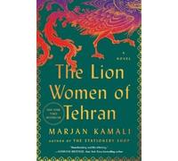 Marjan Kamali The Lion Women of Tehran (Copertina rigida)
