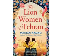 Marjan Kamali The Lion Women of Tehran (Tascabile)