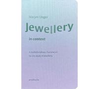 Marjan Unger Jewellery in Context (Tascabile)