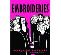 Marjane Satrapi Embroideries (Tascabile) Pantheon Graphic Library
