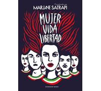 Marjane Satrapi Mujer, Vida, Libertad / Woman, Life, Freedom (Copertina rigida)