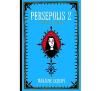 Marjane Satrapi Persepolis 2 (Copertina rigida) Pantheon Graphic Library