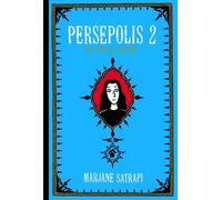Marjane Satrapi Persepolis 2 (Copertina rigida) Pantheon Graphic Library