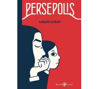 Marjane Satrapi PERSEPOLIS Rizzoli Lizard NUOVA EDIZIONE INTEGRALE